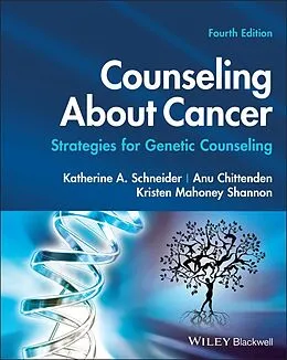 E-Book (epub) Counseling About Cancer von Katherine A. Schneider, Anu Chittenden, Kristen Mahoney Shannon