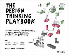 Kartonierter Einband The Design Thinking Playbook von Michael Lewrick, Patrick Link, Larry Leifer