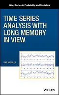 E-Book (epub) Time Series Analysis with Long Memory in View von Uwe Hassler