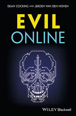 E-Book (pdf) Evil Online von Dean Cocking, Jeroen Van den Hoven