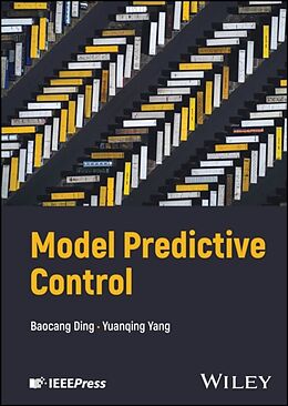 Livre Relié Model Predictive Control de Baocang Ding, Yuanqing Yang