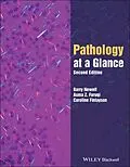 E-Book (epub) Pathology at a Glance von Barry Newell, Asma Z. Faruqi, Caroline Finlayson