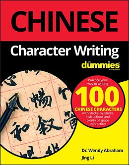 eBook (epub) Chinese Character Writing For Dummies de Wendy Abraham, Jing Li