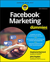 Couverture cartonnée Facebook Marketing For Dummies de Stephanie Diamond, John Haydon