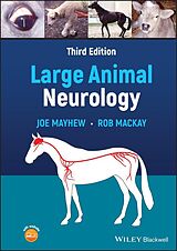 E-Book (epub) Large Animal Neurology von Joe Mayhew, Rob MacKay