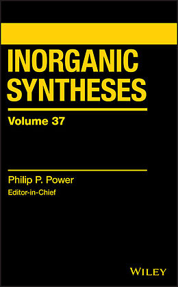 eBook (pdf) Inorganic Syntheses, Volume 37 de Philip Power