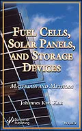 E-Book (epub) Fuel Cells, Solar Panels, and Storage Devices von Johannes Karl Fink