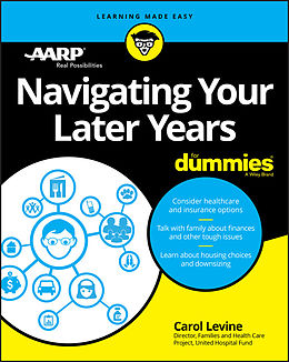 E-Book (pdf) Navigating Your Later Years For Dummies von Carol Levine