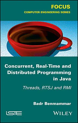 E-Book (pdf) Concurrent and Real-Time Programming in Java von Badr Benmammar