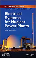 E-Book (pdf) Electrical Systems for Nuclear Power Plants von Omar S. Mazzoni
