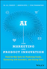 E-Book (pdf) AI for Marketing and Product Innovation, von A. K. Pradeep, Andrew Appel, Stan Sthanunathan