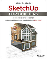 E-Book (epub) SketchUp for Builders von John G. Brock