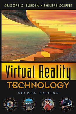 E-Book (epub) Virtual Reality Technology von Grigore C. Burdea, Philippe Coiffet
