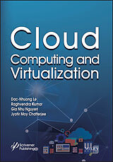 eBook (epub) Cloud Computing and Virtualization de Dac-Nhuong Le, Raghvendra Kumar, Gia Nhu Nguyen