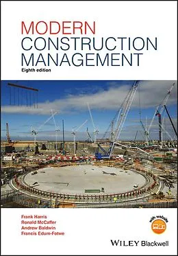E-Book (epub) Modern Construction Management von Frank Harris, Ronald McCaffer, Andrew Baldwin