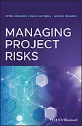 E-Book (pdf) Managing Project Risks von Peter J. Edwards, Paulo Vaz Serra, Michael Edwards