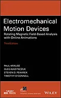 E-Book (epub) Electromechanical Motion Devices von Paul C. Krause, Oleg Wasynczuk, Steven D. Pekarek
