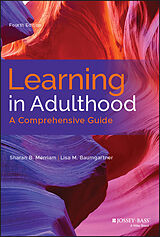 eBook (epub) Learning in Adulthood de Sharan B. Merriam, Lisa M. Baumgartner