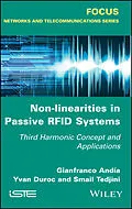 E-Book (pdf) Non-Linearities in Passive RFID Systems von Gianfranco Andia, Yvan Duroc, Smail Tedjini