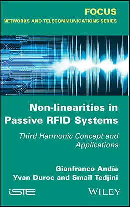 E-Book (epub) Non-Linearities in Passive RFID Systems von Gianfranco Andia, Yvan Duroc, Smail Tedjini