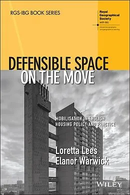 E-Book (pdf) Defensible Space on the Move von Loretta Lees, Elanor Warwick
