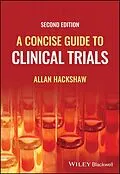 E-Book (epub) A Concise Guide to Clinical Trials von Allan Hackshaw