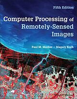 eBook (pdf) Computer Processing of Remotely-Sensed Images de Paul M. Mather, Magaly Koch