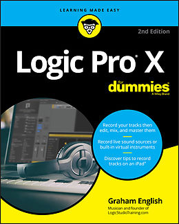 E-Book (pdf) Logic Pro X For Dummies von Graham English