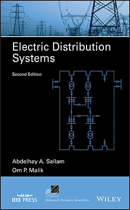 E-Book (pdf) Electric Distribution Systems von Abdelhay A. Sallam, Om P. Malik
