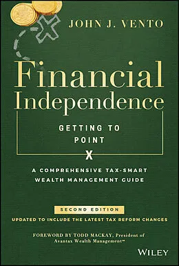 E-Book (epub) Financial Independence (Getting to Point X) von John J. Vento