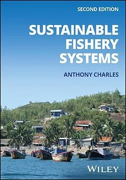 E-Book (epub) Sustainable Fishery Systems von Anthony Charles