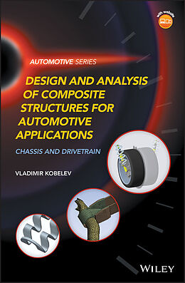 E-Book (pdf) Design and Analysis of Composite Structures for Automotive Applications von Vladimir Kobelev