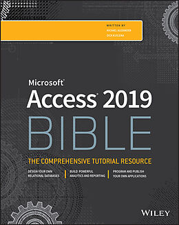 E-Book (pdf) Access 2019 Bible, von Michael Alexander, Richard Kusleika