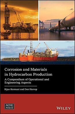 E-Book (pdf) Corrosion and Materials in Hydrocarbon Production von Bijan Kermani, Don Harrop