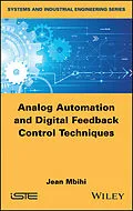 E-Book (pdf) Analog Automation and Digital Feedback Control Techniques von Jean Mbihi