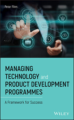 E-Book (pdf) Managing Technology and Product Development Programmes von Peter Flinn