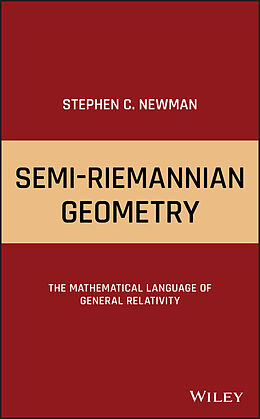 E-Book (epub) Semi-Riemannian Geometry von Stephen C. Newman