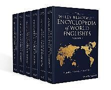 Fester Einband The Wiley Blackwell Encyclopedia of World Englishes, 6 Volume Set von Kingsley Bolton