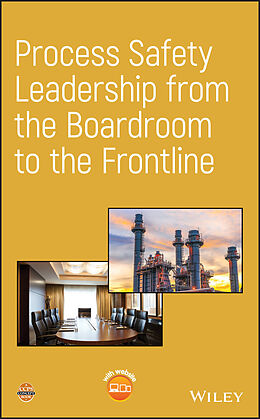 eBook (pdf) Process Safety Leadership from the Boardroom to the Frontline de Ccps (Center For Chemical Process Safety)
