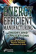 E-Book (pdf) Energy Efficient Manufacturing von John W. Sutherland, David A. Dornfeld, Barbara S. Linke