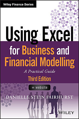 E-Book (epub) Using Excel for Business and Financial Modelling von Danielle Stein Fairhurst