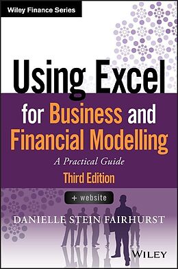 E-Book (pdf) Using Excel for Business and Financial Modelling von Danielle Stein Fairhurst