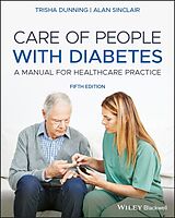 E-Book (pdf) Care of People with Diabetes von Trisha Dunning, Alan J. Sinclair