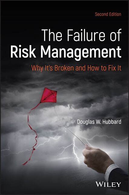 The Failure of Risk Management