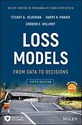 E-Book (epub) Loss Models von Stuart A. Klugman, Harry H. Panjer, Gordon E. Willmot