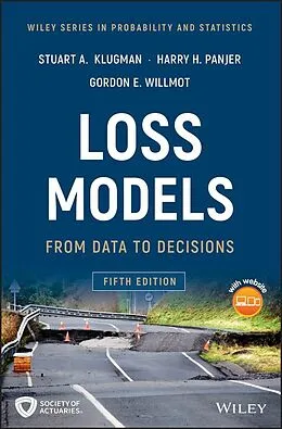 E-Book (epub) Loss Models von Stuart A. Klugman, Harry H. Panjer, Gordon E. Willmot