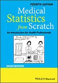 E-Book (epub) Medical Statistics from Scratch von David Bowers