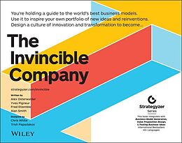 Kartonierter Einband The Invincible Company von Alexander Osterwalder, Yves Pigneur, Alan Smith