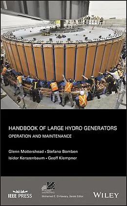 E-Book (epub) Handbook of Large Hydro Generators von Glenn Mottershead, Stefano Bomben, Isidor Kerszenbaum