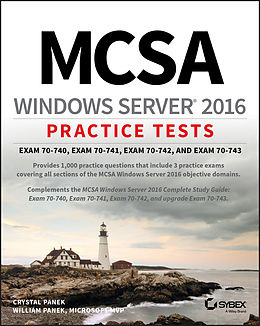 eBook (pdf) MCSA Windows Server 2016 Practice Tests de Crystal Panek, William Panek